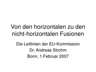 von den horizontalen zu den nicht horizontalen fusionen