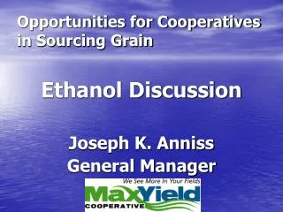 Opportunities for Cooperatives in Sourcing Grain