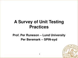 A Survey of Unit Testing Practices