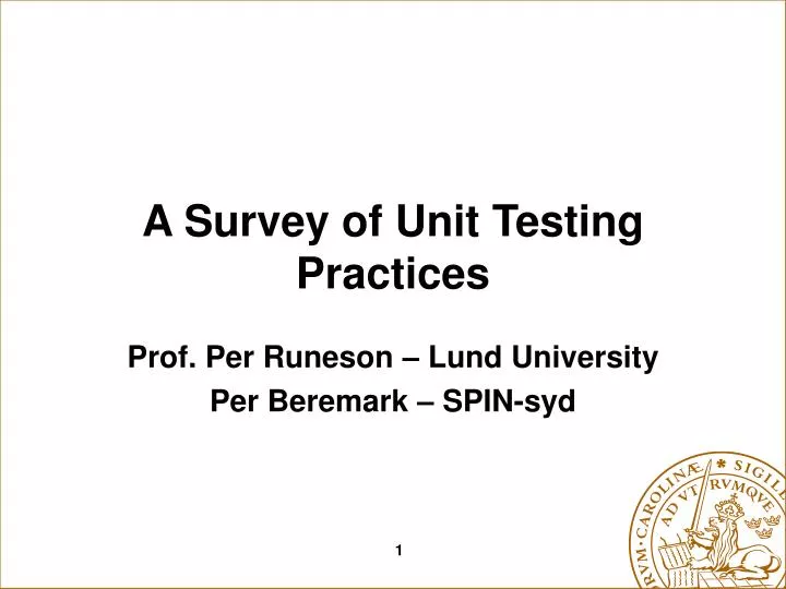 a survey of unit testing practices