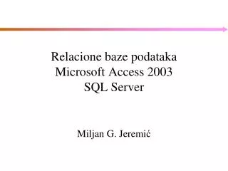 relacione baze podataka microsoft access 200 3 sql server