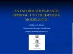 AN INFORMATION-BASED APPROACH TO CREDIT-RISK MODELLING - slide 1