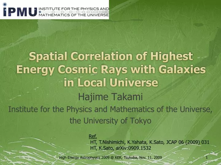 spatial correlation of highest energy c osmic rays with galaxies in local universe