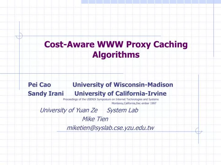 cost aware www proxy caching algorithms