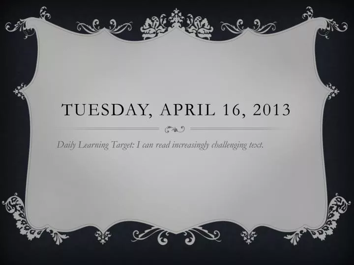 tuesday april 16 2013