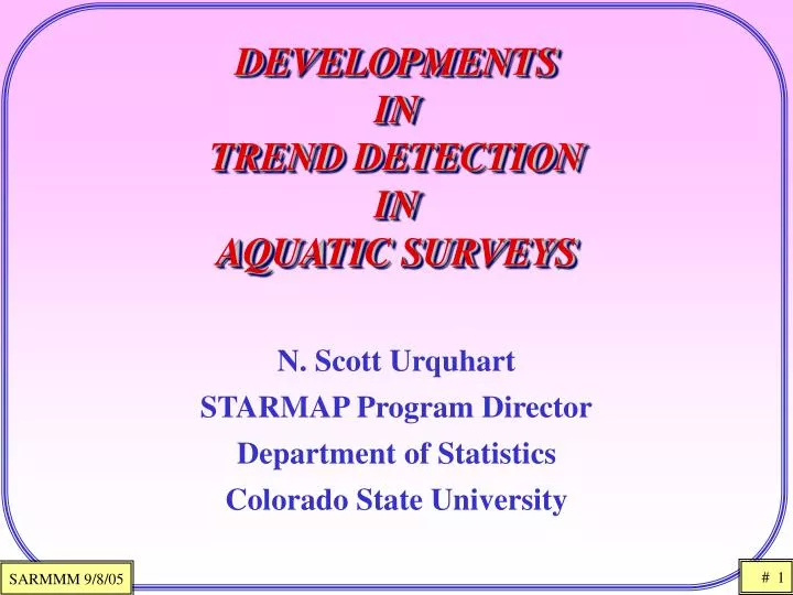 developments in trend detection in aquatic surveys