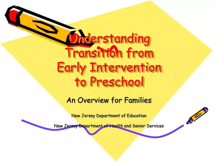understanding transition from early intervention to preschool