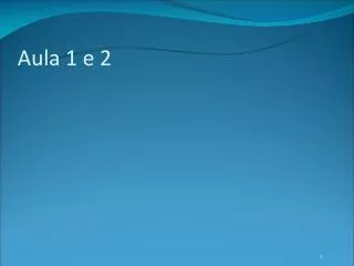 aula 1 e 2
