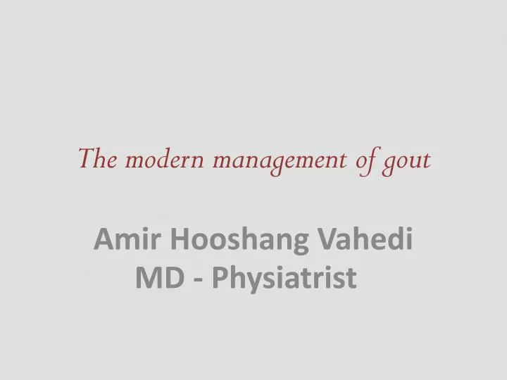 the modern management of gout