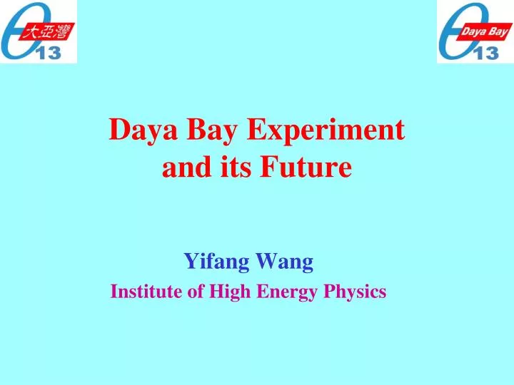 daya bay experiment and its future