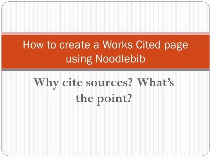 how to create a works cited page using noodlebib