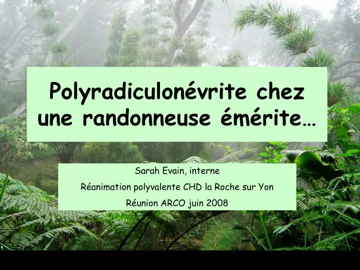 polyradiculon vrite chez une randonneuse m rite