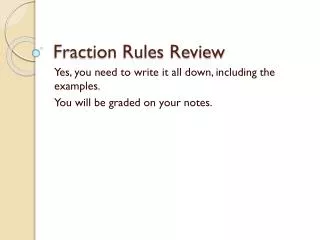 Fraction Rules Review