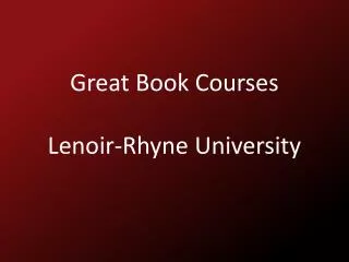 Great Book Courses Lenoir-Rhyne University