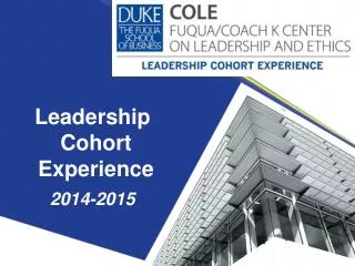 Leadership Cohort Experience 2014-2015