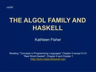 The Algol Family and Haskell