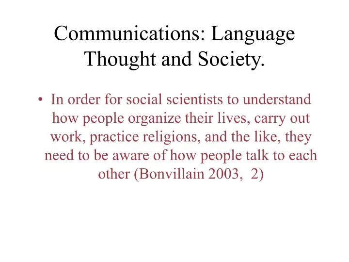 communications language thought and society