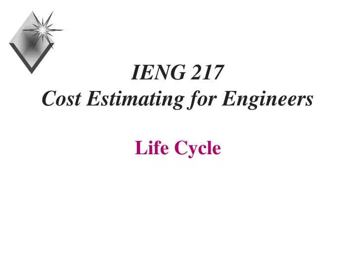 ieng 217 cost estimating for engineers