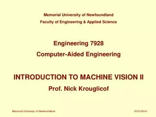 Memorial University of Newfoundland Faculty of Engineering &amp; Applied Science Engineering 7928