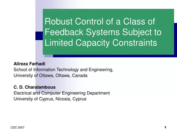 robust control of a class of feedback systems subject to limited capacity constraints