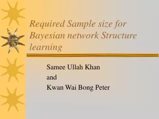 Required Sample size for Bayesian network Structure learning