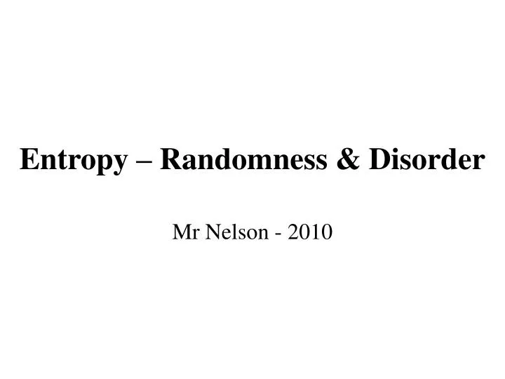 entropy randomness disorder