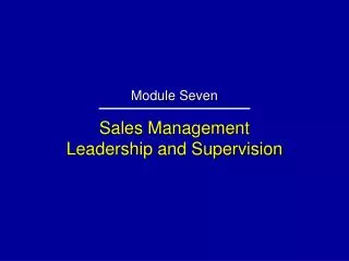 Sales Management Leadership and Supervision