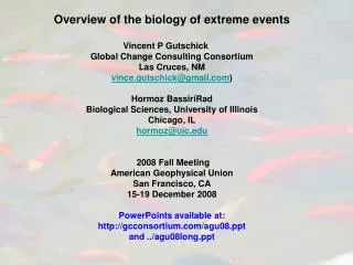 Overview of the biology of extreme events Vincent P Gutschick