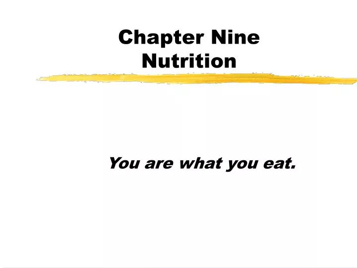 chapter nine nutrition