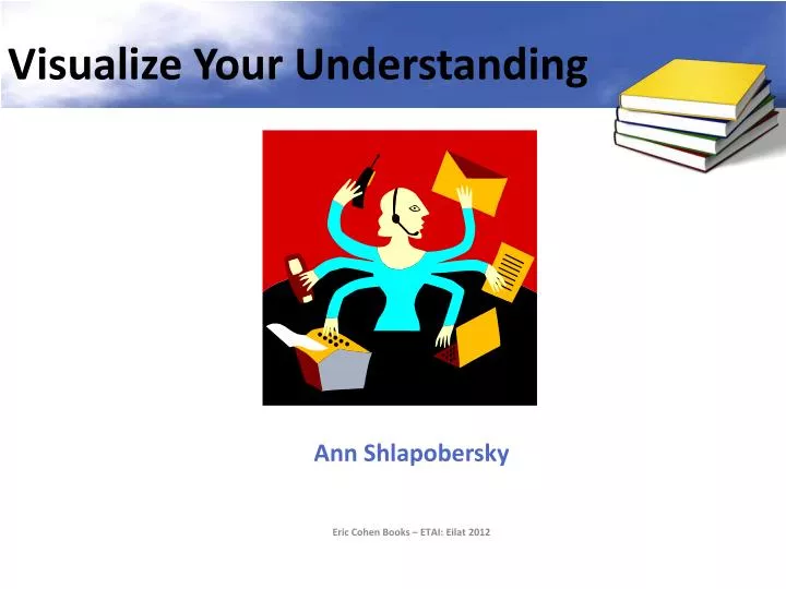 visualize your understanding