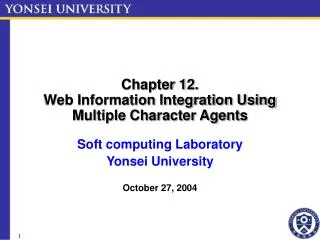 Chapter 12. Web Information Integration Using Multiple Character Agents