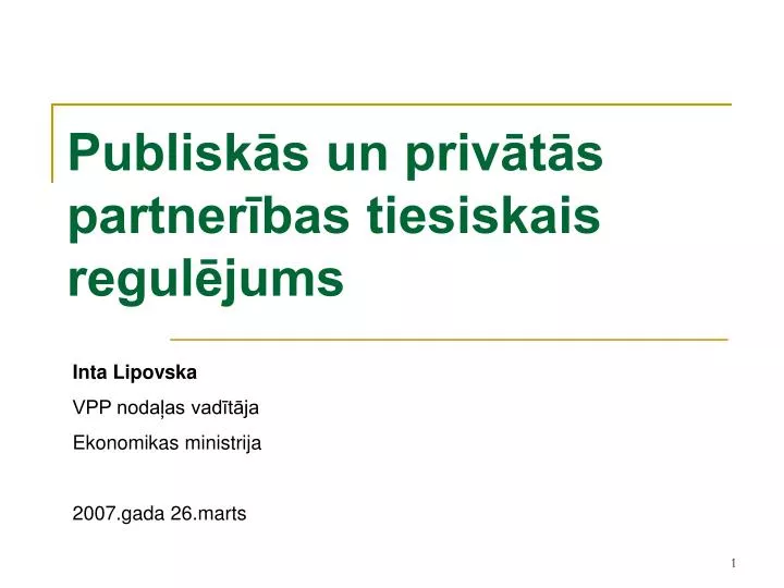 publisk s un priv t s partner bas tiesiskais regul jums