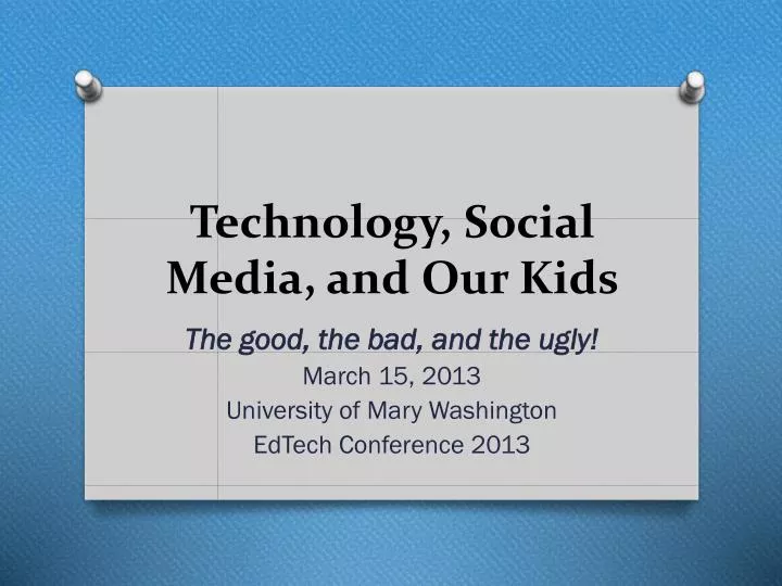 technology social media and our kids