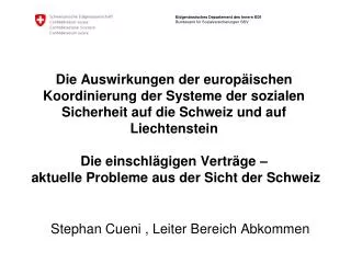 stephan cueni leiter bereich abkommen