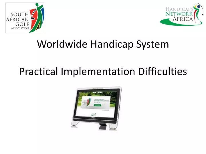 worldwide handicap system practical implementation difficulties