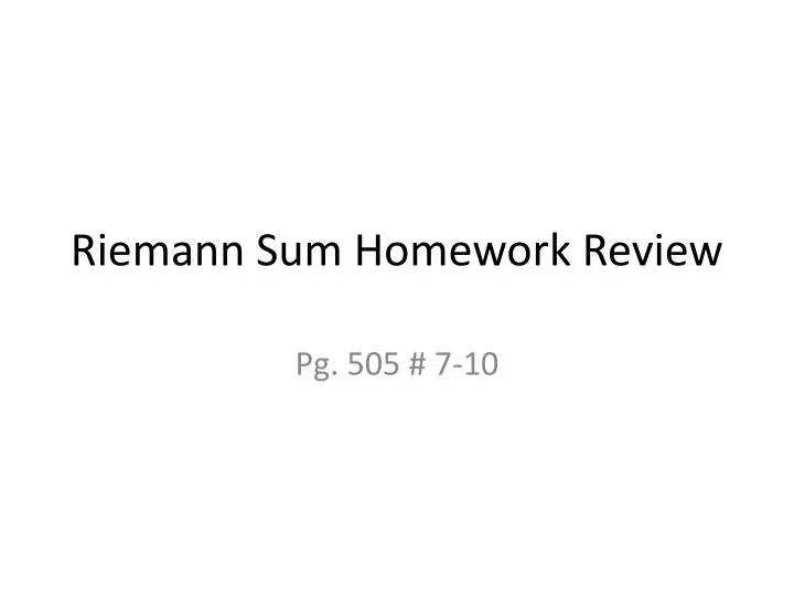 riemann sum homework review