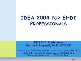 IDEA 2004 for EHDI Professionals