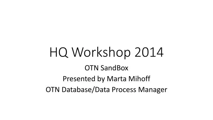 hq workshop 2014