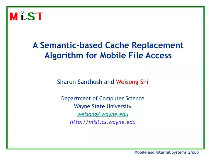 a semantic based cache replacement algorithm for mobile file access