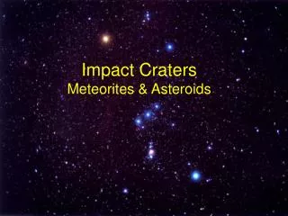 Impact Craters Meteorites &amp; Asteroids