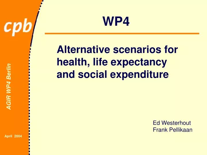 alternative scenarios for health life expectancy and social expenditure