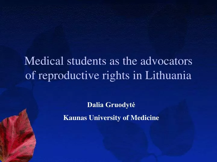 medical student s as the advocators of reproductive rights in lithuania