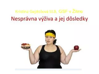 nespr vna v iva a jej d sledky