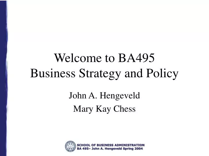 welcome to ba495 business strategy and policy