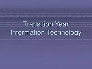 Transition Year Information Technology