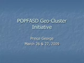 POPFASD Geo-Cluster Initiative
