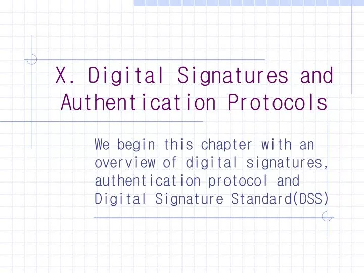 x digital signatures and authentication protocols