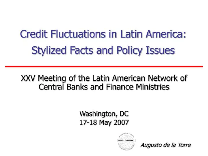 credit fluctuations in latin america stylized facts and policy issues
