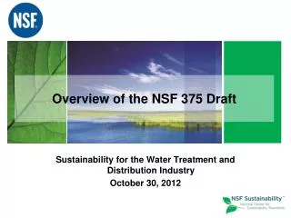 Overview of the NSF 375 Draft