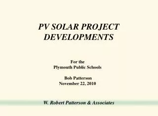 PV SOLAR PROJECT DEVELOPMENTS